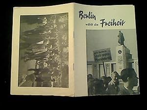 Berlin wählt die Freiheit. Kundgebung der demokratischen Parteien und der Unabhängigen Gewerkscha...