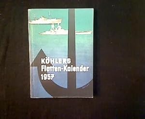 Köhlers Flotten-Kalender 1957. 45. Jahrgang.