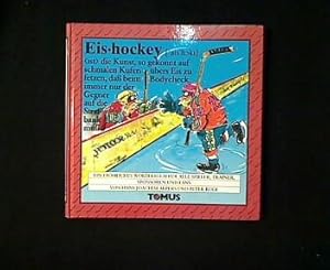 Eishockey. Ein Wörterbuch für alle Spieler, Trainer, Sponsoren und Fans.
