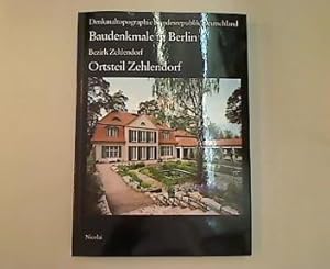 Baudenkmale in Berlin. Bezirk Zehlendorf, Ortsteil Zehlendorf.