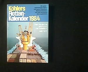 Köhlers Flotten-Kalender 1984. 72. Jahrgang.