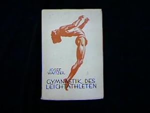 Seller image for Gymnastik des Leichtathleten als Grundlage zur Hchstleistung. for sale by Antiquariat Matthias Drummer