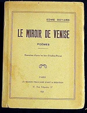 Seller image for Le miroir de Venise. Pomes. for sale by Antiquariat Matthias Drummer