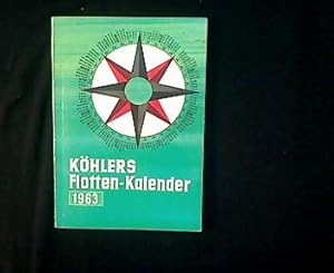 Köhlers Flotten-Kalender 1963. 51. Jahrgang.
