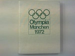 Bild des Verkufers fr Olympia 1972. Mnchen - Kiel - Sapporo. zum Verkauf von Antiquariat Matthias Drummer