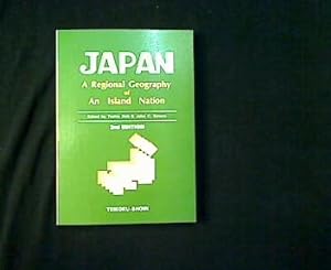 Japan. A Regional Geography of An Island Nation.