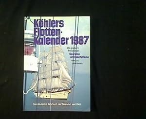 Köhlers Flotten-Kalender 1987. 75. Jahrgang.