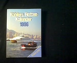 Seller image for Khlers Flotten-Kalender 1996. 84. Jahrgang. for sale by Antiquariat Matthias Drummer