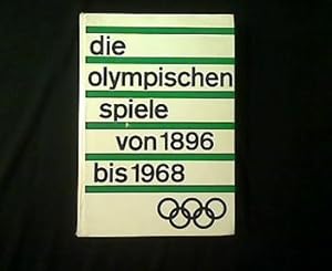 Bild des Verkufers fr Die Olympischen Spiele von 1896 bis 1968. zum Verkauf von Antiquariat Matthias Drummer