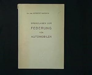 Grundlagen der Federung von Automobilen.