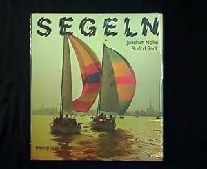 Segeln. Segler, Boote und Reviere in der DDR.
