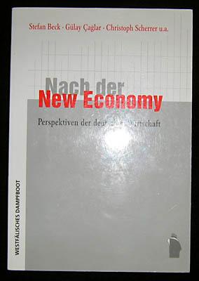 Nach der New Economy. Perspektiven der deutschen Wirtschaft.