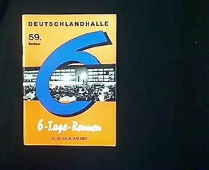 Programmheft: 59. Berliner 6-Tage-Rennen vom 13.01. bis 19.01.1967. Deutschlandhalle.