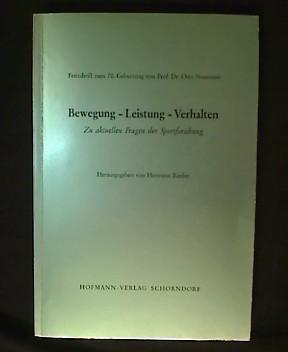 Imagen del vendedor de Bewegung - Leistung - Verhalten. Zu aktuellen Fragen der Sportforschung. a la venta por Antiquariat Matthias Drummer