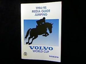 The 1994/95 Volvo World Cup Jumping Media Guide.