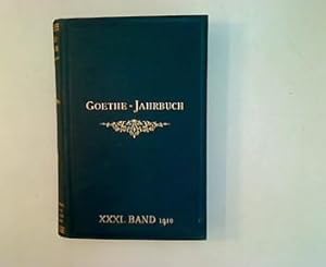 Imagen del vendedor de Goethe-Jahrbuch. Einunddreissigster Band. Mit dem fnfundzwanzigsten Jahresbericht der Goethe-Gesellschaft. a la venta por Antiquariat Matthias Drummer