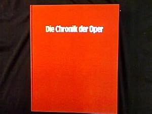 Die Chronik der Oper.