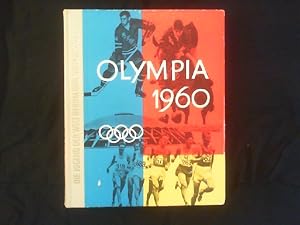 Olympia 1960. Die Jugend der Welt in Rom und Squaw Valley.