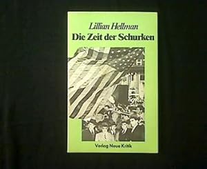 Image du vendeur pour Die Zeit der Schurken. mis en vente par Antiquariat Matthias Drummer