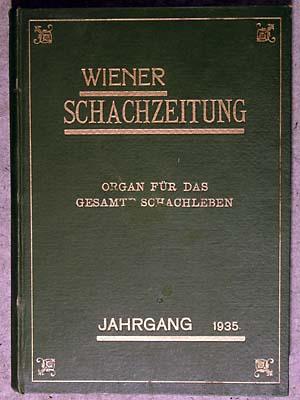 Bild des Verkufers fr Wiener Schach-Zeitung. Jahrgang 1934 vollstndig. Nrn.1-23/24. zum Verkauf von Antiquariat Matthias Drummer