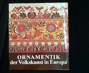 Image du vendeur pour Ornamentik der Volkskunst in Europa. mis en vente par Antiquariat Matthias Drummer