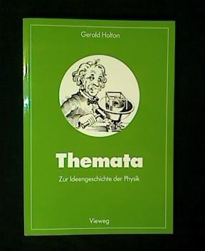 Seller image for Themata zur Ideengeschichte der Physik. for sale by Antiquariat Matthias Drummer