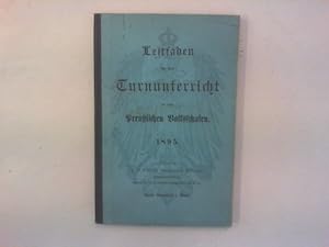 Leitfaden für den Turnunterricht in den preussischen Volksschulen 1895.