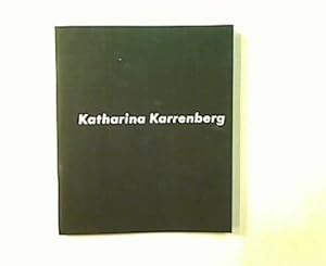 Seller image for Katharina Karrenberg. for sale by Antiquariat Matthias Drummer