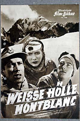 Weisse Hölle Montblanc. Illustrierte Film-Bühne Nr.1286.