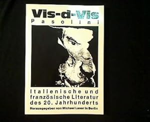 Seller image for Vis-a-Vis. Periodikum fr Kultur. Nr. 17. Teil I: Pasolini. Teil II: Italienische und franzsische Literatur des 20. Jahrhunderts. for sale by Antiquariat Matthias Drummer