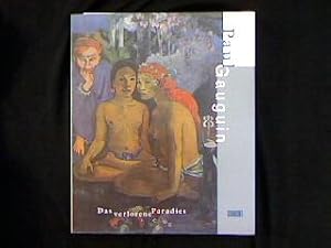 Seller image for Paul Gauguin. Das verlorene Paradies. for sale by Antiquariat Matthias Drummer