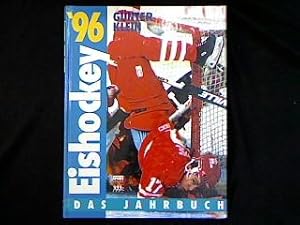 Bild des Verkufers fr Eishockey '96. Das Jahrbuch. zum Verkauf von Antiquariat Matthias Drummer