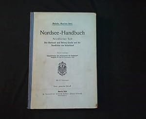 Nordsee-Handbuch. Nördlicher Teil. Die Shetland- und Orkney-Inseln und die Nordküste von Schottland.