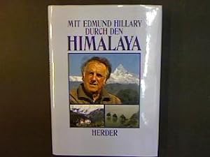 Imagen del vendedor de Mit Edmund Hillary durch den Himalaya. a la venta por Antiquariat Matthias Drummer