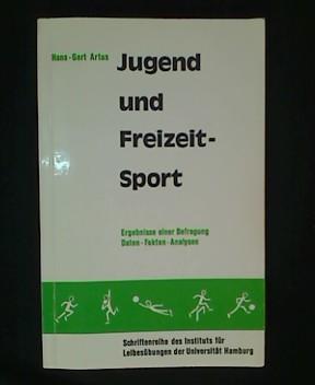 Seller image for Jugend und Freizeit-Sport. Ergebnisse einer Befragung. Daten-Fakten-Analysen. for sale by Antiquariat Matthias Drummer