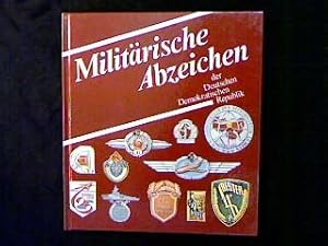 Image du vendeur pour Militrische Abzeichen der Deutschen Demokratischen Republik. mis en vente par Antiquariat Matthias Drummer