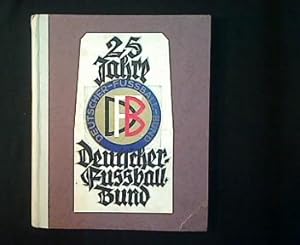 25 Jahre Deutscher Fußballbund.