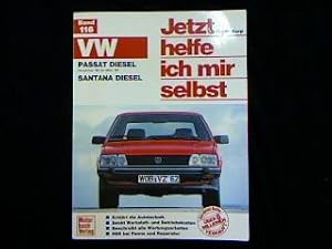 Seller image for Jetzt helfe ich mir selbst. Band 116. VW Passat Diesel November '80 bis mrz '88 - Santana Diesel. for sale by Antiquariat Matthias Drummer