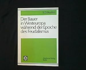 Der Bauer in Westeuropa während der Epoche des Feudalismus.