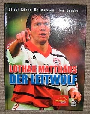 Bild des Verkufers fr Lothar Matthus. Der Leitwolf. zum Verkauf von Antiquariat Matthias Drummer