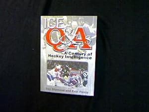 Bild des Verkufers fr Ice Q and As. A Century of Hockey Intelligence. zum Verkauf von Antiquariat Matthias Drummer