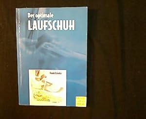 Der optimale Laufschuh. Die Orientierung im Dschungel von Marken, Modellen und Fachausdrücken.