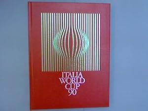 Seller image for Italia World Cup 90. Offizielles Standardwerk des DFB. for sale by Antiquariat Matthias Drummer