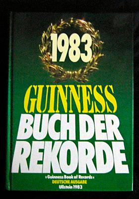 Guinness Buch der Rekorde. Deutsche Ausgabe 1983.