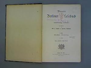 Seller image for Neues Berliner Lesebuch fr mehrklassige Schulen. V. Teil. Oberstufe. Oberabteilung. for sale by Antiquariat Matthias Drummer