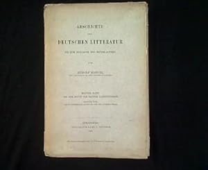 Bild des Verkufers fr Geschichte der deutschen Literatur bis zum Ausgange des Mittelalters. Erster Band: Bis zur Mitte des elften Jahrhunderts. Erster Teil: Die stabreimende Dichtung und die gotische Prosa. zum Verkauf von Antiquariat Matthias Drummer