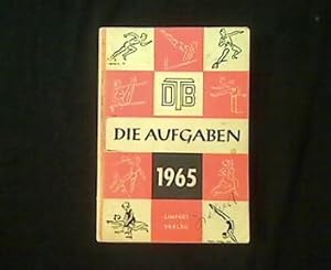Seller image for Die Aufgaben 1965. for sale by Antiquariat Matthias Drummer