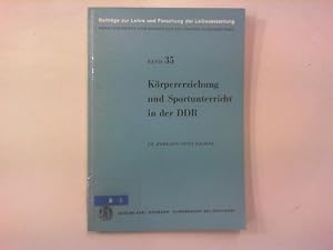 Seller image for Krpererziehung und Sportunterricht in der DDR. for sale by Antiquariat Matthias Drummer