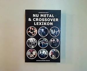 Immagine del venditore per Nu Metal & Crossover Lexikon. venduto da Antiquariat Matthias Drummer