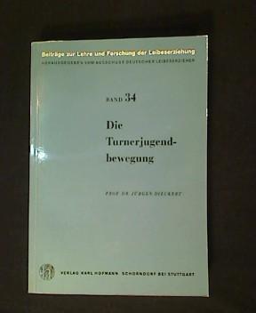 Die Turnerjugendbewegung. Ein Beitrag zur Erziehungsgeschichte der außerschulischen Jugenderziehu...